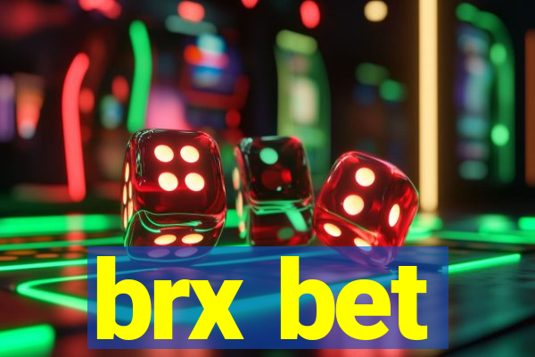 brx bet